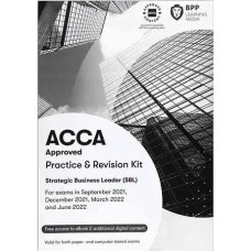BPP ACCA Strategic Business Leader (SBL) Practice and Revision Kit 2023 to 2024