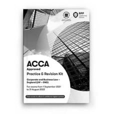 BPP ACCA F4 Corporate and Business Law Revision Kit 2023 to 2024 (LW-ENG)