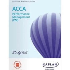 Kaplan ACCA F5 Performance Management (PM) Study Text 2026
