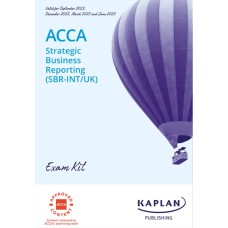 Kaplan ACCA Strategic Business Reporting (SBR-INT/UK) Exam Kit 2024 to 2025