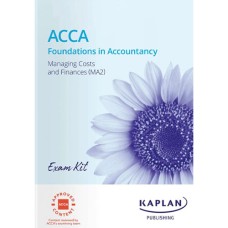Kaplan FIA MA2 Managing Costs and Finances Exam Kit 2024 to 2025