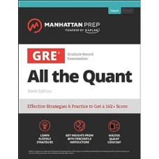 Manhattan GMAT Prep All the Quant Manhattan GMAT Prep All the Quant