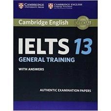 Cambridge IELTS 13 General Training Cambridge IELTS 13 General Training