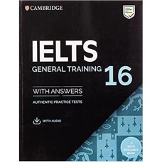 Cambridge IELTS 16 General Training Cambridge IELTS 16 General Training