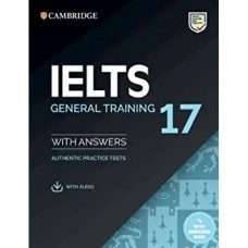Cambridge IELTS 17 General Training Cambridge IELTS 17 General Training