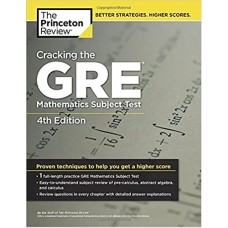 Cracking the GRE Mathematics Subject Test 4th Edition by Princeton Review	