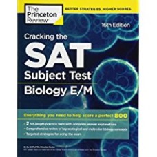 Cracking the SAT Biology Subject Test by Princeton Review - 16th edition Cracking the SAT Biology Subject Test by Princeton Review - 16th edition