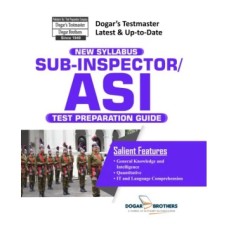 Sub-Inspector / ASI Test Preparation Guide by Dogar Brothers - Dogar Brothers