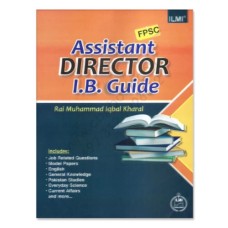 Assistant Director Intelligence Bureau Guide By Rai Muhammad Iqbal Kharal - ILMI