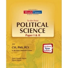 To the Point Political Science Paper I and II by Jahangir World Times