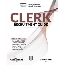 Clerk Recruitment Guide by Dogar Brothers Clerk Recruitment Guide by Dogar Brothers