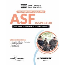 FPSC ASF Inspector Guide - Dogar Brothers FPSC ASF Inspector Guide - Dogar Brothers