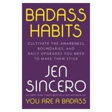 Badass Habits Badass Habits