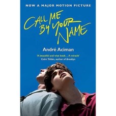 Call Me By Your Name by Andre Aceman Call Me By Your Name by Andre Aceman