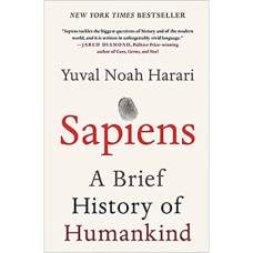 Sapiens A Brief History of Humankind by Yuval Noah Harari