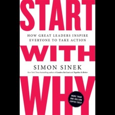 Start With Why by Simon Sinek