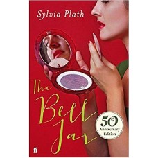 The Bell Jar by Sylvia Plath