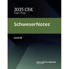 CFA Level 3 by Kaplan Schweser Notes 2026 CFA Level 3 by Kaplan Schweser Notes 2026