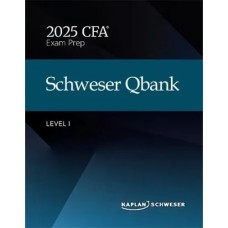 CFA Level 1 2026 QBank by Kaplan Schweser CFA Level 1 2026 QBank by Kaplan Schweser