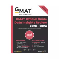 GMAT Official Guide Data Insights Review 2023-2024, Focus Edition GMAT Official Guide Data Insights Review 2023-2024, Focus Edition