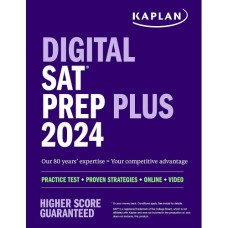 Kaplan Digital SAT Prep Plus 2024 Kaplan Digital SAT Prep Plus 2024