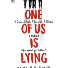 One of Us is Lying by Karen M. McManus