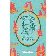 Tales from Shakespeare by Mary Lamb