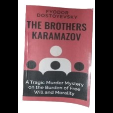 The Brothers Karamazov by FYODOR DOSTOEVSKY