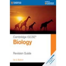 CAMBRIDGE IGCSE® BIOLOGY REVISION GUIDE (pb) 2016
