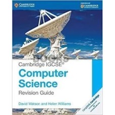 Cambridge IGCSE Computer Science Revision Guide