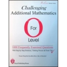 GCE O Level Challenging Additional Mathematics