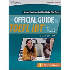 ETS Official Guide to the TOEFL Test 6th Edition ETS Official Guide to the TOEFL Test 6th Edition