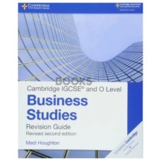 Cambridge IGCSE and O Level Business Studies Revision Guide