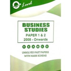 O Level Business Studies Paper 1 and 2 Unsolved (with marking scheme)