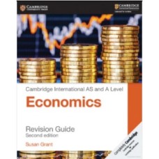 CAMBRIDGE INTERNATIONAL AS AND A LEVEL ECONOMICS REVISION GUIDE 2014 (Colored)