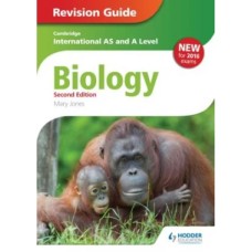 Cambridge AS and A Level Biology Revision Guide by Mary Jones - Hodder Education Cambridge AS and A Level Biology Revision Guide by Mary Jones - Hodder Education