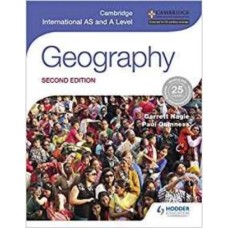 Cambridge International AS and A Level Geography 2nd Edition Cambridge International AS and A Level Geography 2nd Edition