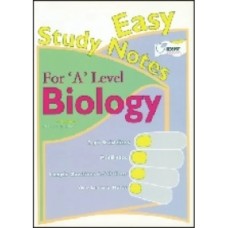 GCE A Level Biology Easy Study Notes GCE A Level Biology Easy Study Notes