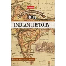 30 Question Success Series Indian History by Ch. Ahmad Najib - Caravan
