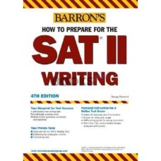 Barrons SAT 2 Writing 4th Edition Barrons SAT 2 Writing 4th Edition
