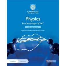 Cambridge IGCSE Physics Coursebook 3rd Edition Cambridge IGCSE Physics Coursebook 3rd Edition