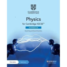 Cambridge IGCSE Physics Workbook 3rd Edition Cambridge IGCSE Physics Workbook 3rd Edition