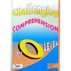 Challenging Comprehension for O Level