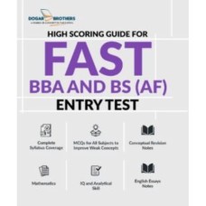FAST BBA And BS Entry Test Guide - Dogar Brothers FAST BBA And BS Entry Test Guide - Dogar Brothers
