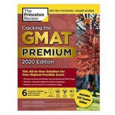 Cracking the GMAT Premium Edition 2020 by Princeton Review Cracking the GMAT Premium Edition 2020 by Princeton Review