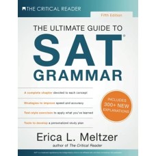 The Ultimate Guide to SAT Grammar 6th Edition By Erica L. Meltzer The Ultimate Guide to SAT Grammar 6th Edition By Erica L. Meltzer