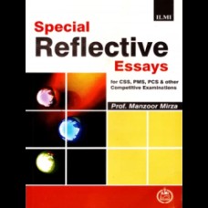 Special Reflective Essays By Prof: Manzoor Mirza