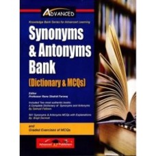 Synonyms & Antonyms Bank By Rana Shahid Farooq - Advance