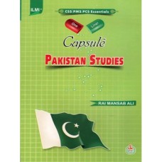 CAPSULE Pakistan Affairs By Rai Mansab Ali - ILMI