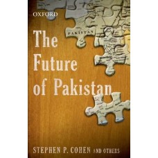 Future of Pakistan by Stephen P. Cohen